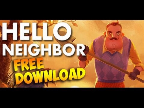 hello neighbor full game free alpha 1